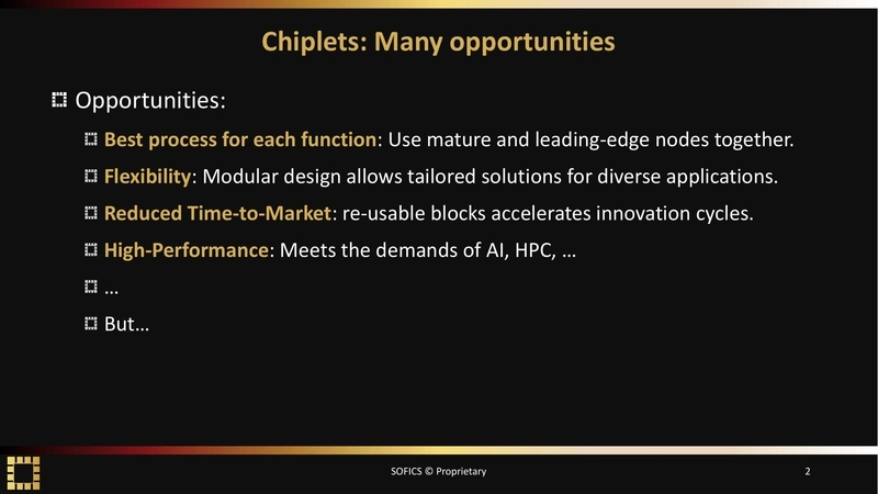 Chiplets: Many opportunities