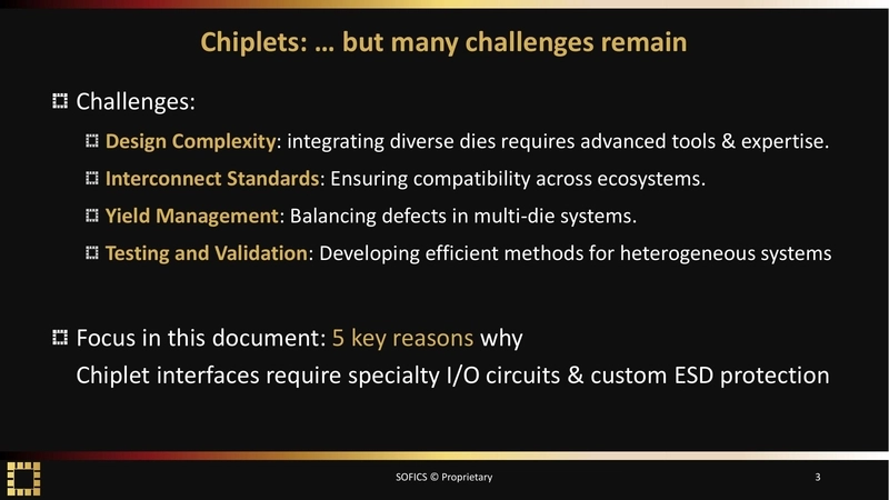 Chiplets: … but many challenges remain