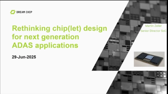 Rethinking chip(let) design for next generation ADAS applications